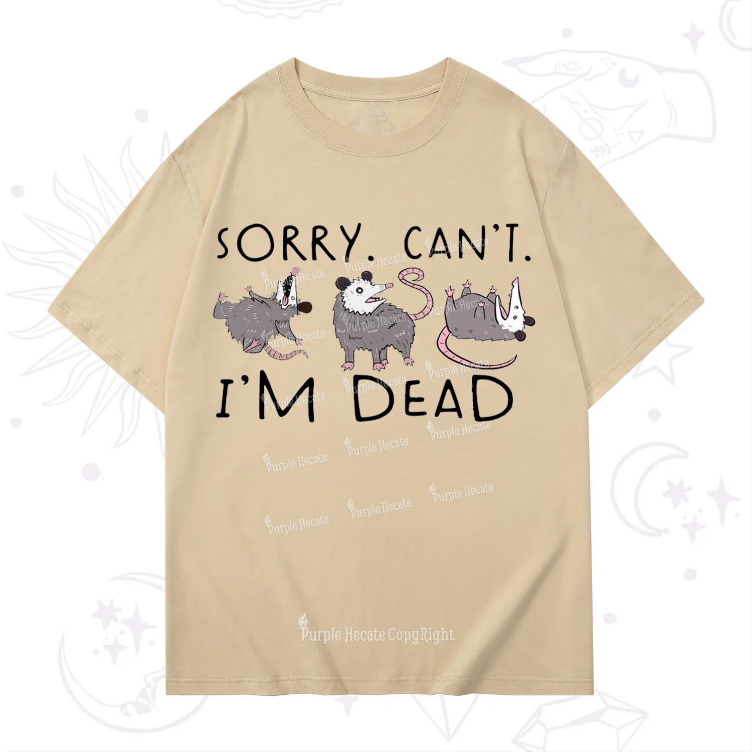 Purplehecate Funny Possum Sorry I Can't I'm Dead T-Shirt