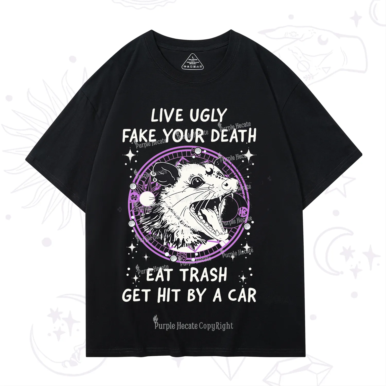 Purplehecate Live Ugly Fake Your Death T-Shirt
