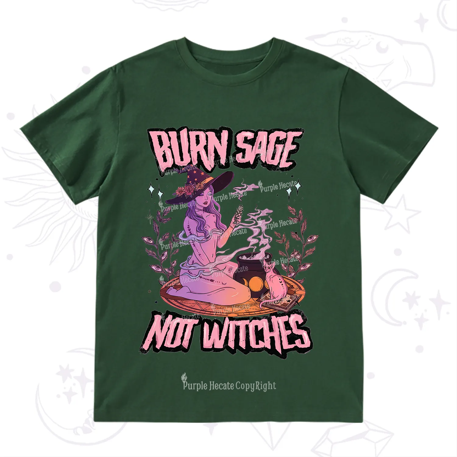 Purplehecate Burn Sage Not Witches T-Shirt