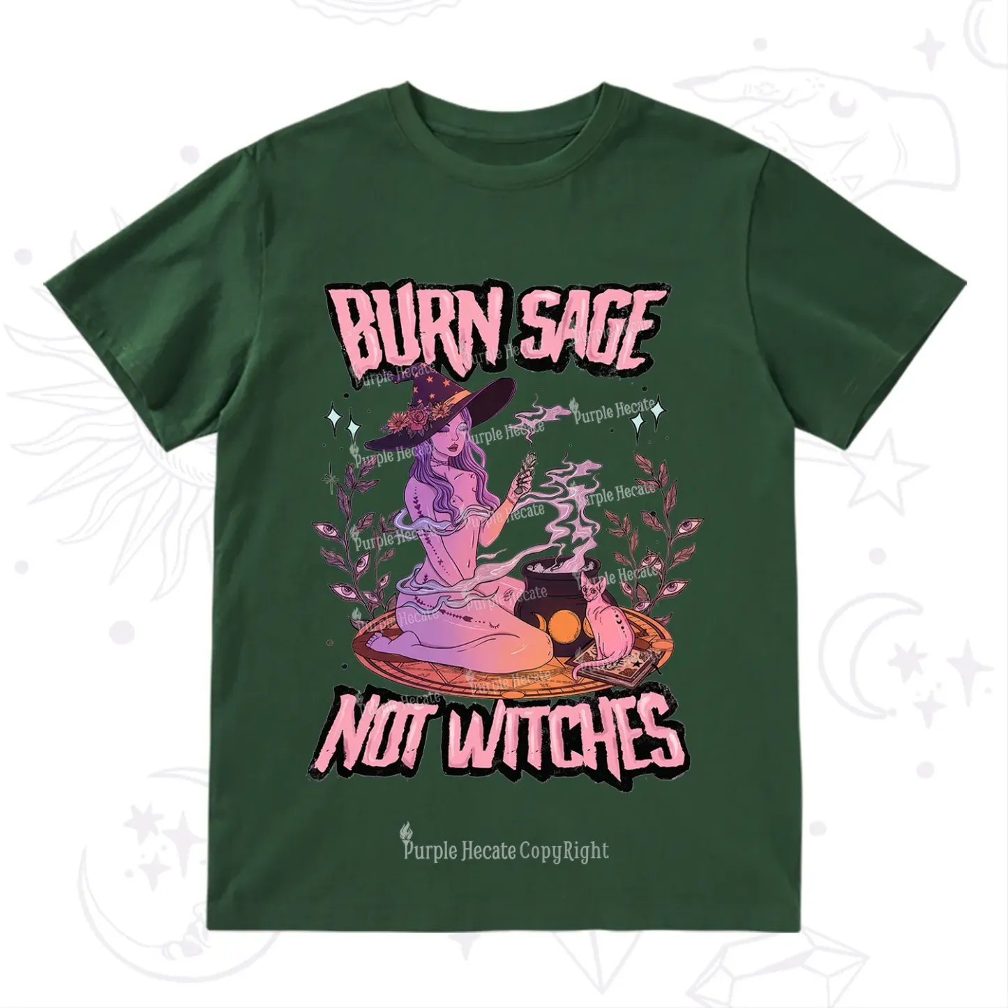 Purplehecate Burn Sage Not Witches T-Shirt