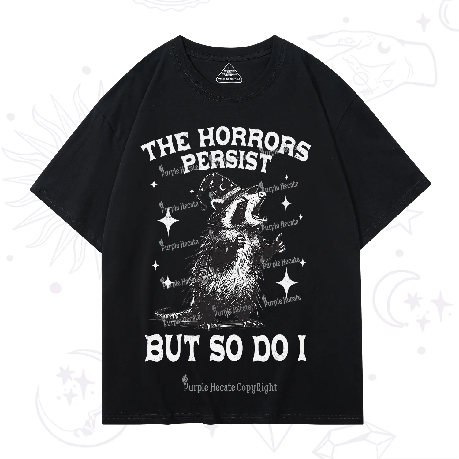 Purplehecate The Horrors Persist But So Do I T-Shirt