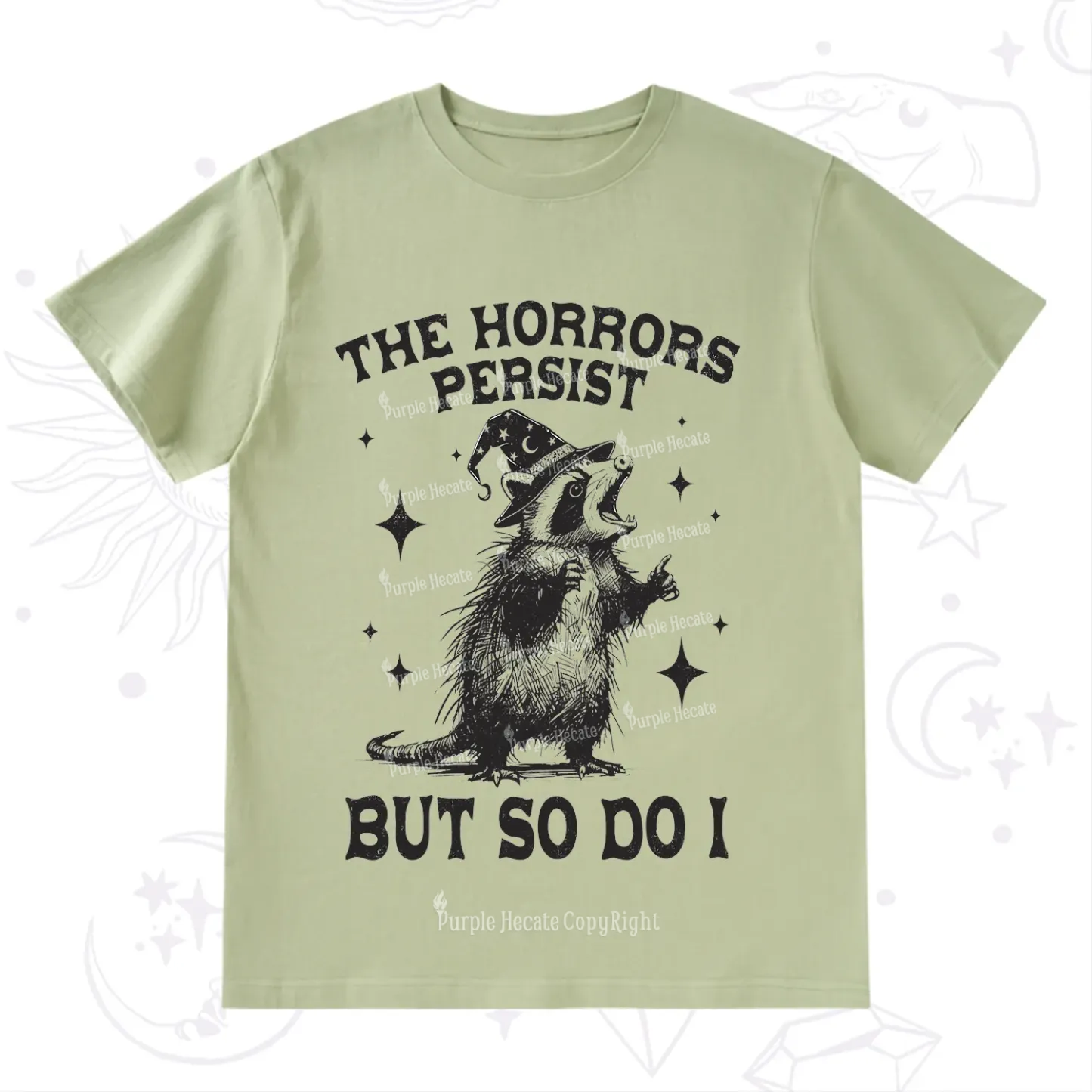 Purplehecate The Horrors Persist But So Do I T-Shirt
