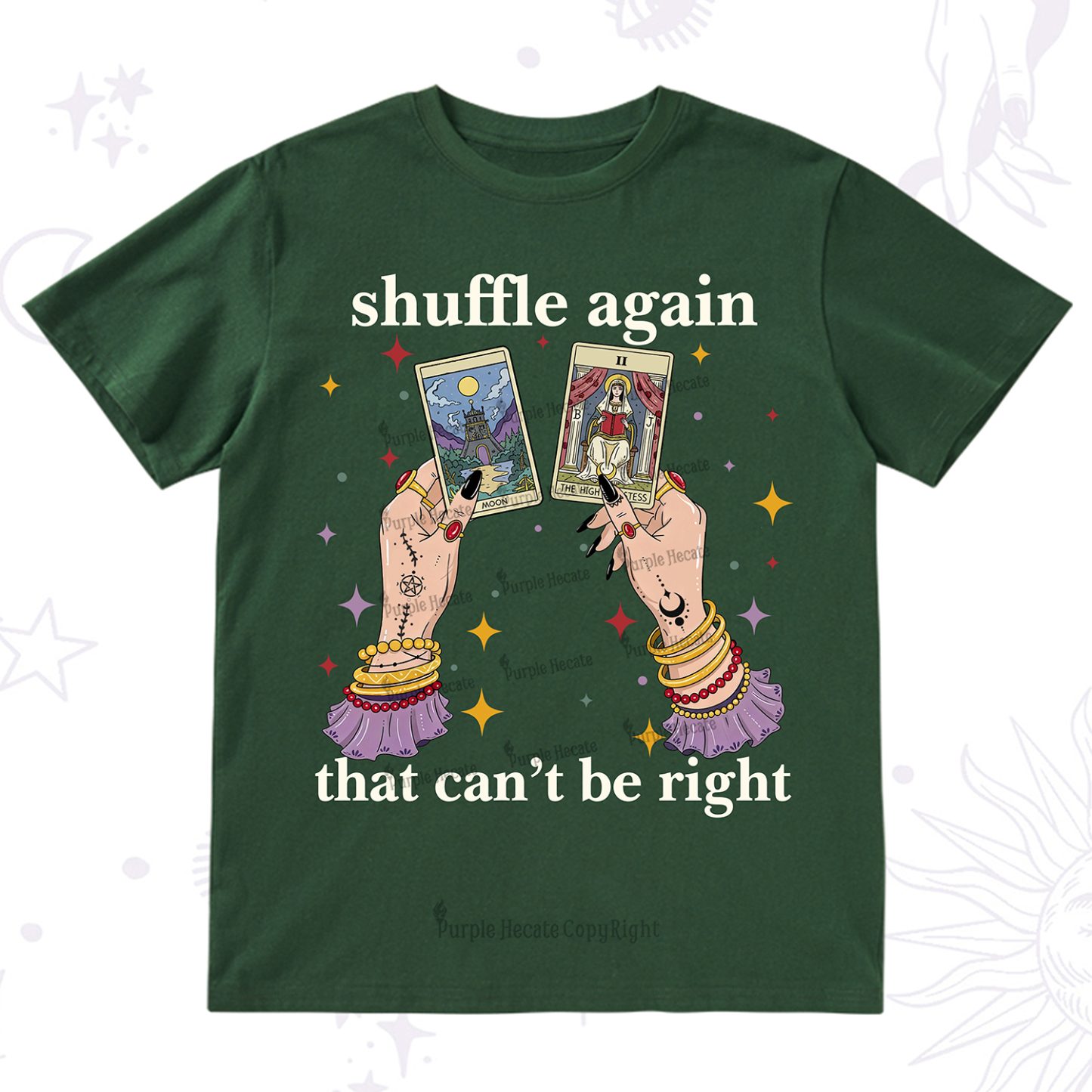Purplehecate Shuffle Again That Can��t Be Right T-Shirt