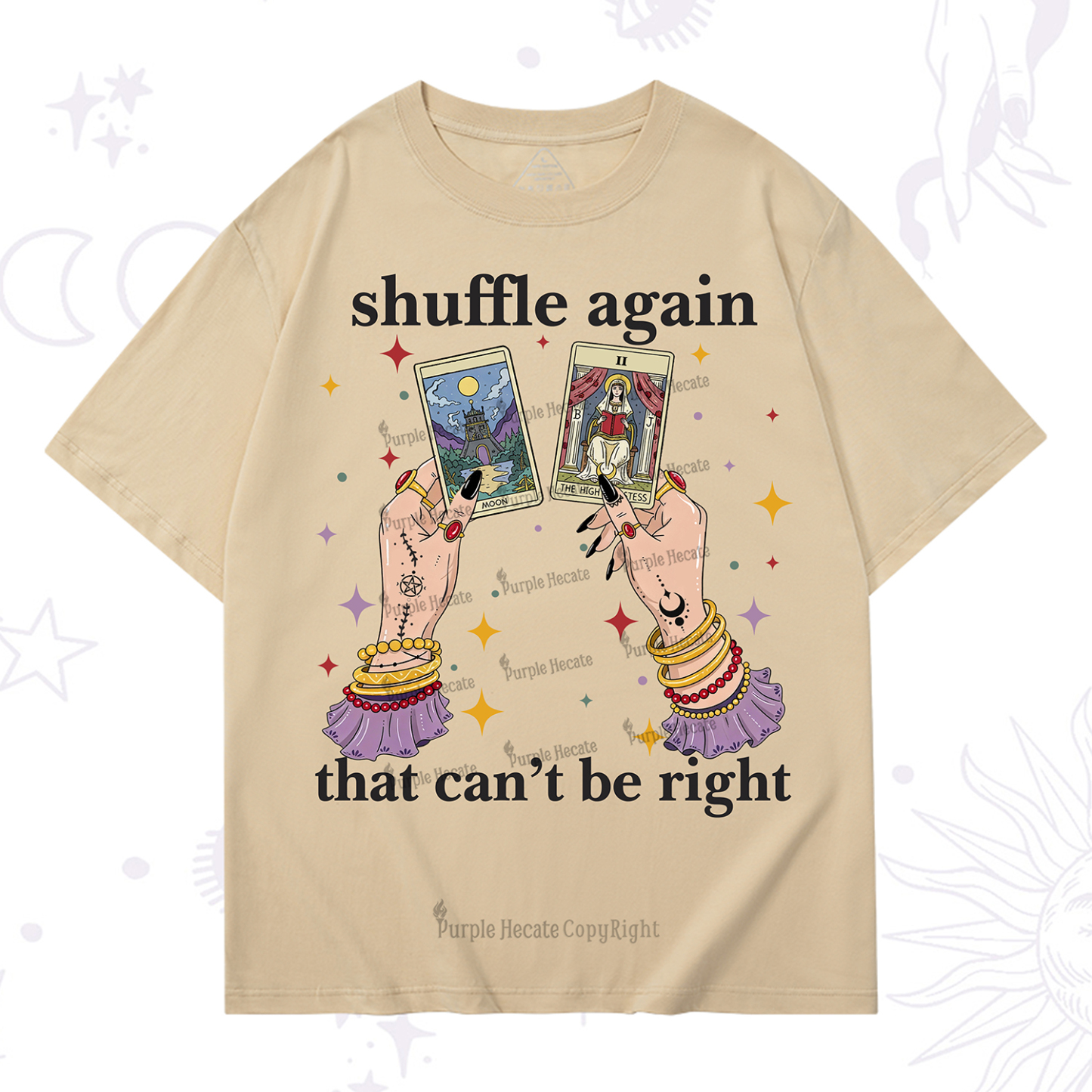 Purplehecate Shuffle Again That Can��t Be Right T-Shirt