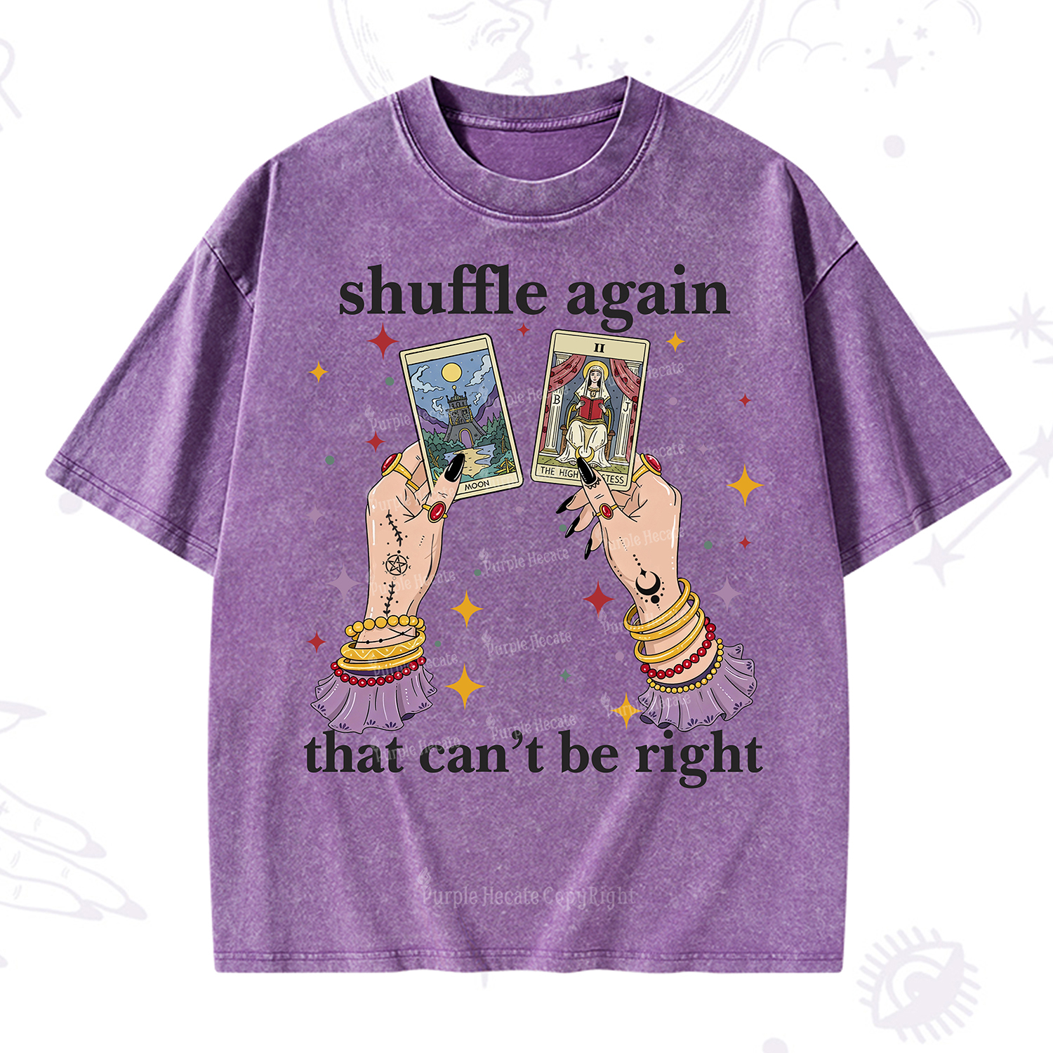 Purplehecate Shuffle Again That Can��t Be Right Washed T-Shirt