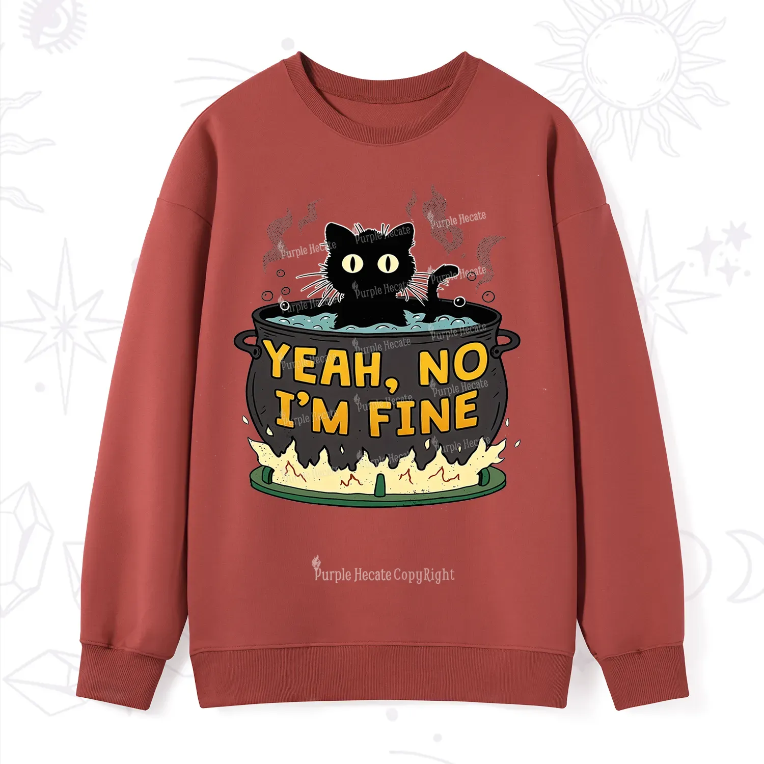 Purplehecate Yeah No I'm Fine Sweatshirt