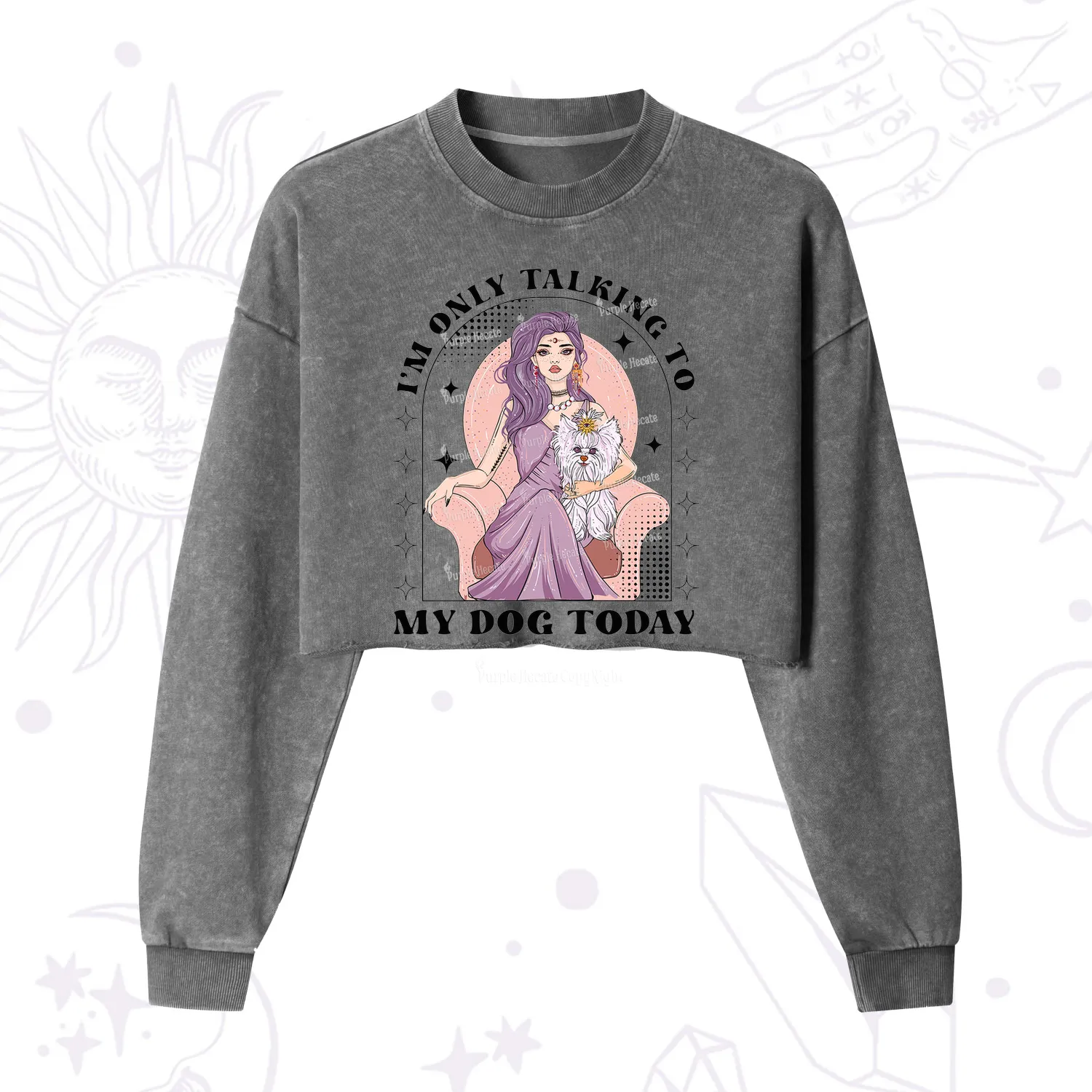 Purplehecate I'm Only Talking to My Dog Today Cropped Washed Sweatshirt