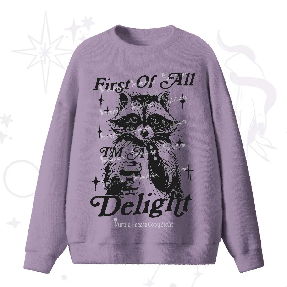 Purplehecate First Of All I'm A Delightful Funny Raccoon Fuzzy Ugly Sweater