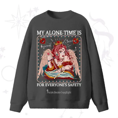 Purplehecate My Alone Time Is For Everyone's Safety Fuzzy Ugly Sweater