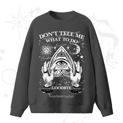 Purplehecate Don't Tell Me What To Do Witch Planchette Eye Fuzzy Ugly Sweater