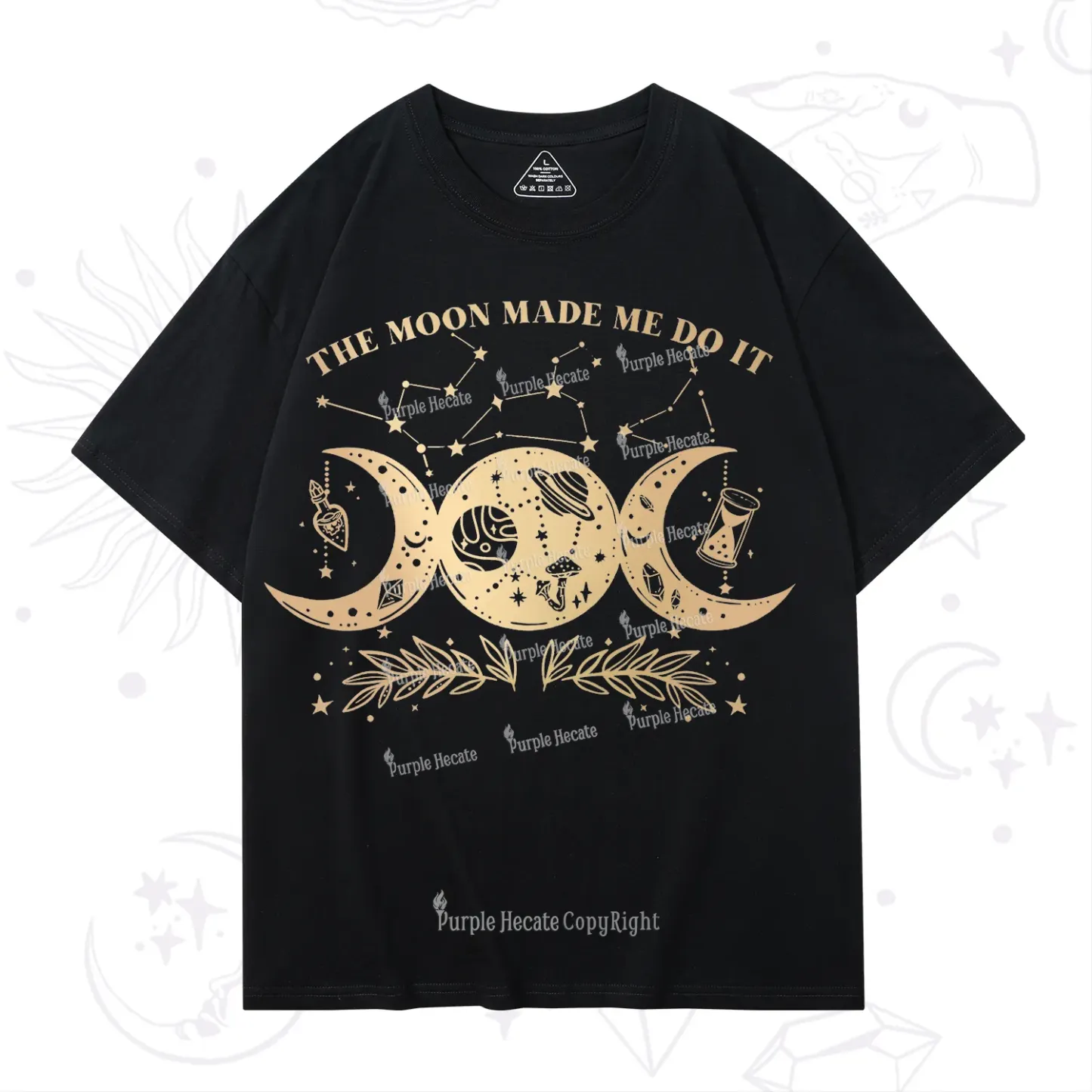 Purplehecate The Moon Made Me Do Itd T-Shirt