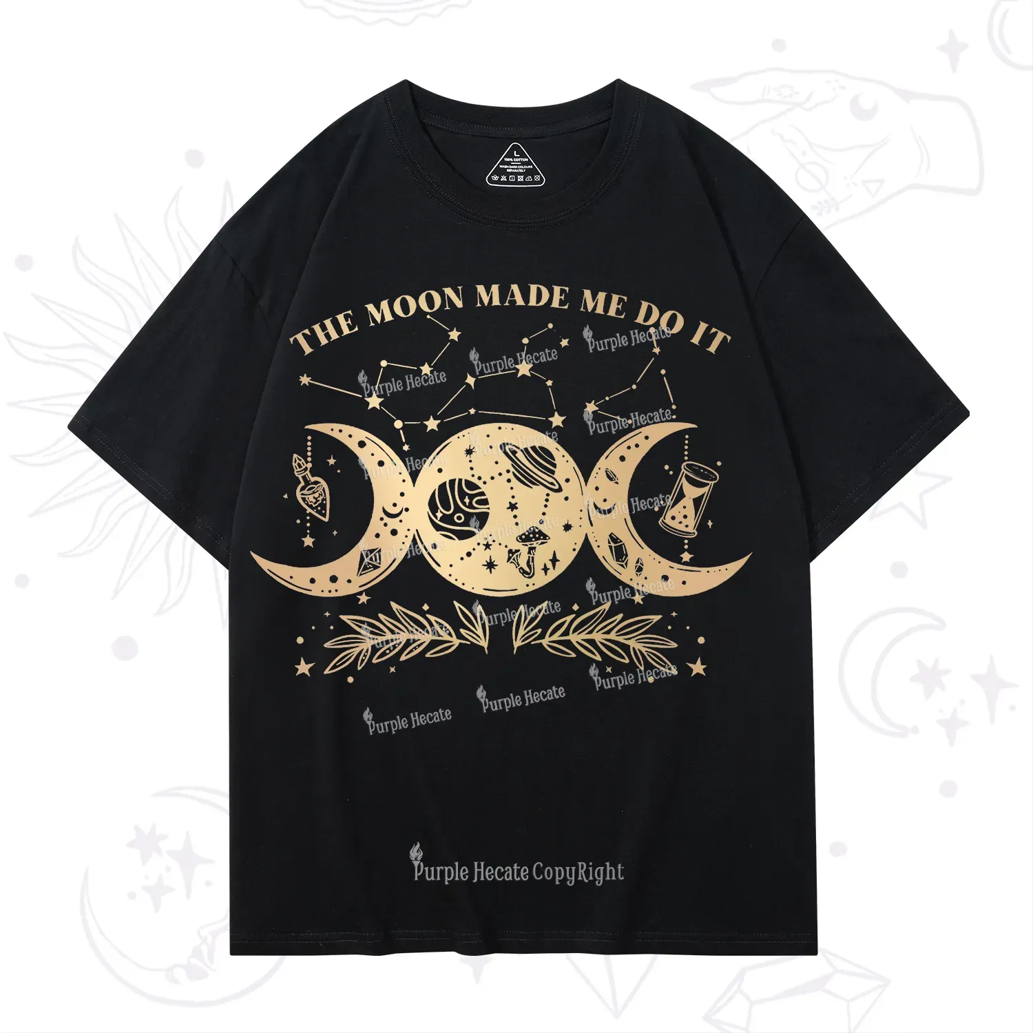 Purplehecate The Moon Made Me Do Itd T-Shirt