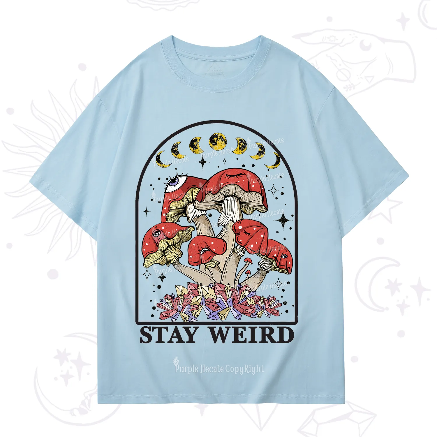 Purplehecate Stay Weird Mushroom T-Shirt