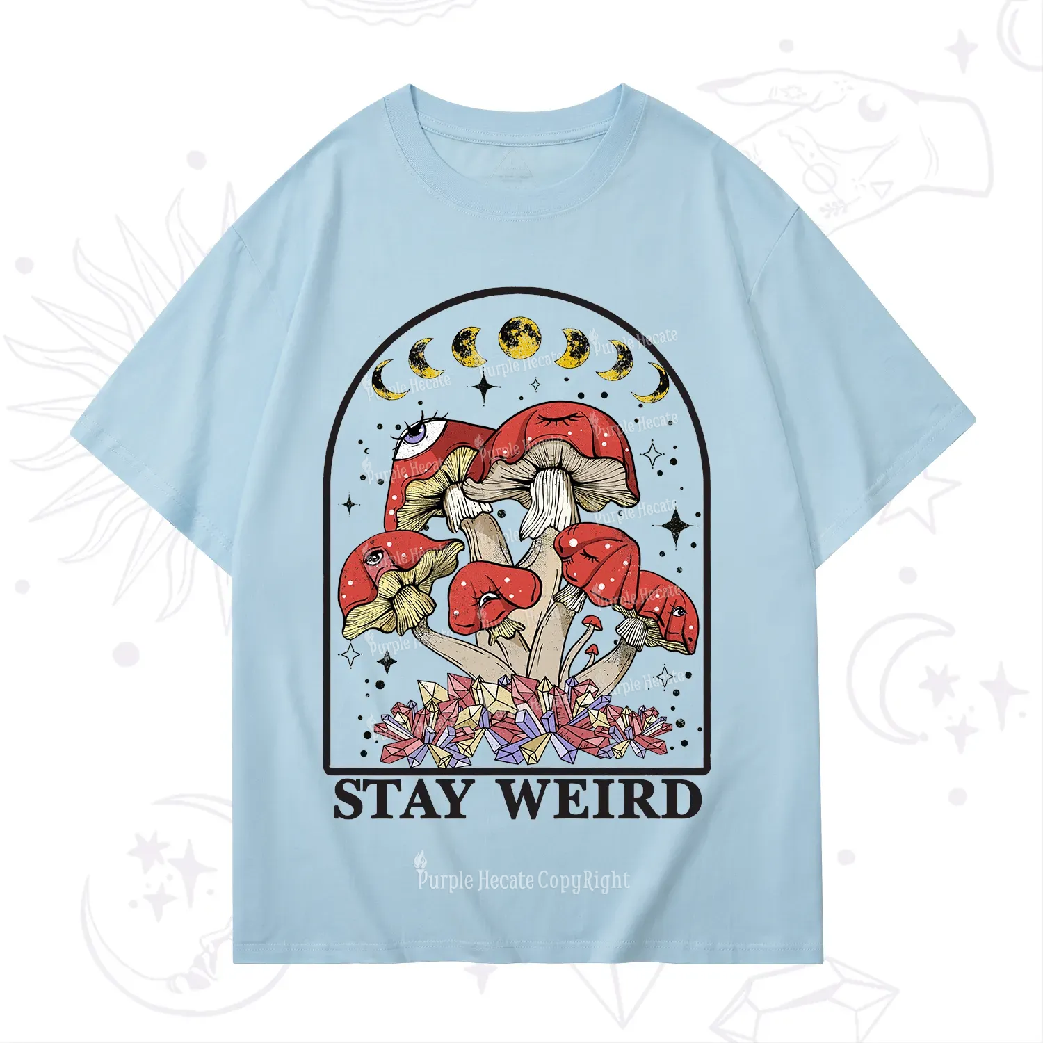 Purplehecate Stay Weird Mushroom T-Shirt