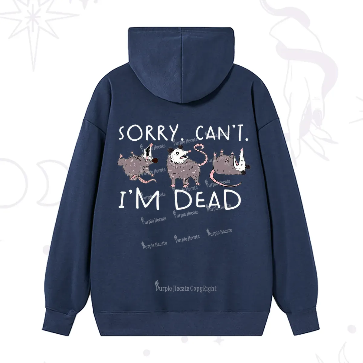 Purplehecate Funny Possum Sorry I Can't I'm Dead Hoodie