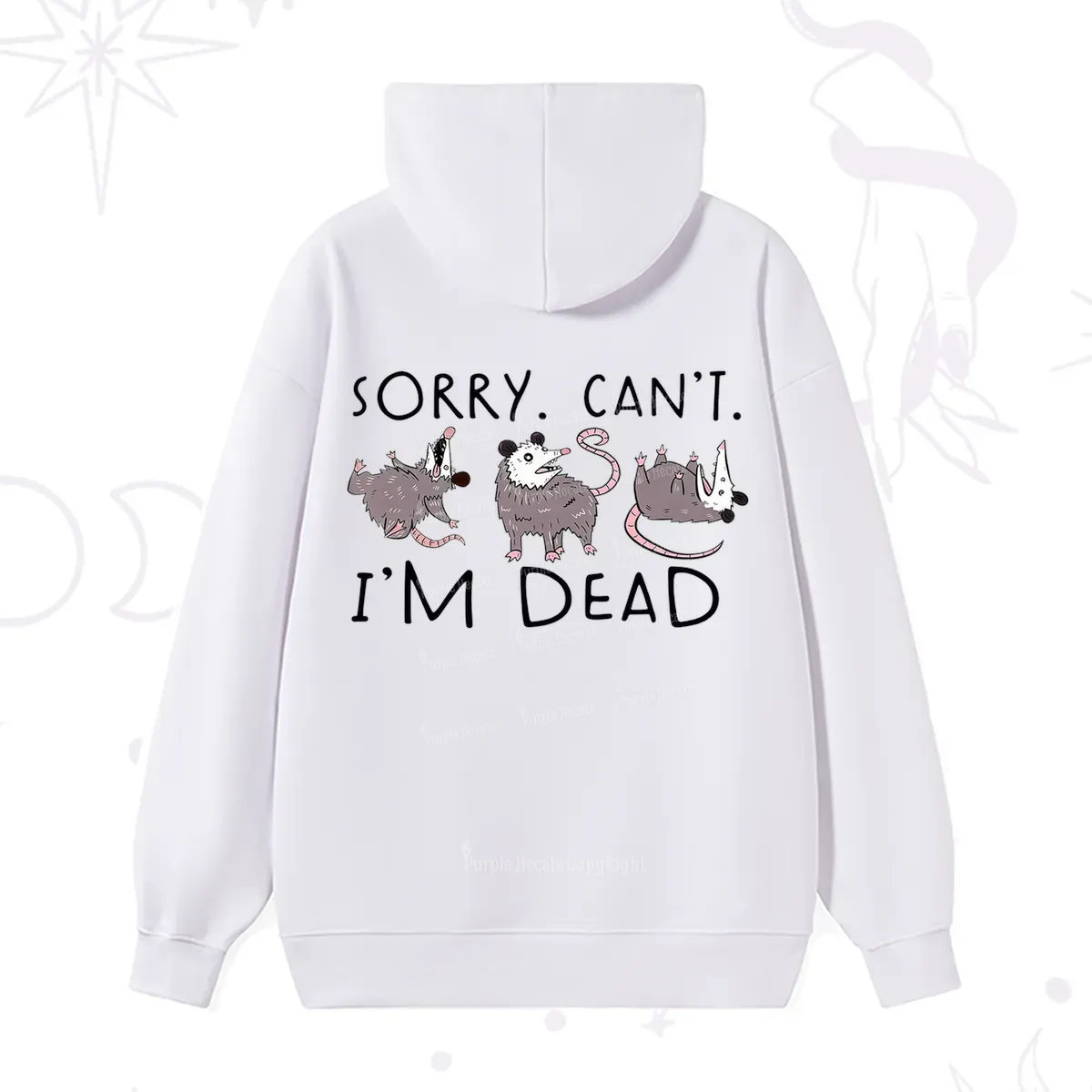 Purplehecate Funny Possum Sorry I Can't I'm Dead Hoodie