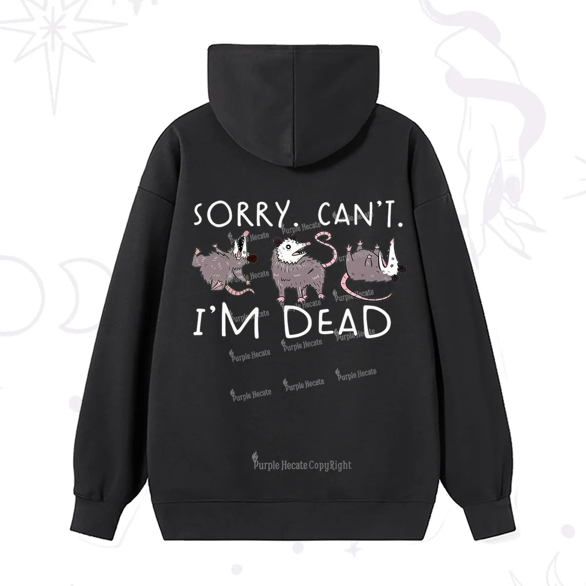Purplehecate Funny Possum Sorry I Can't I'm Dead Hoodie