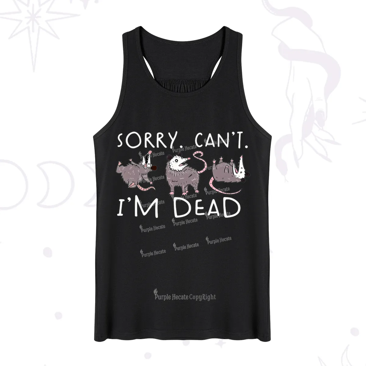 Purplehecate Funny Possum Sorry I Can't I'm Dead Tank
