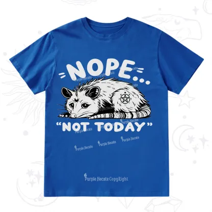 Purplehecate Not Today Possum T-Shirt