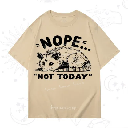 Purplehecate Not Today Possum T-Shirt