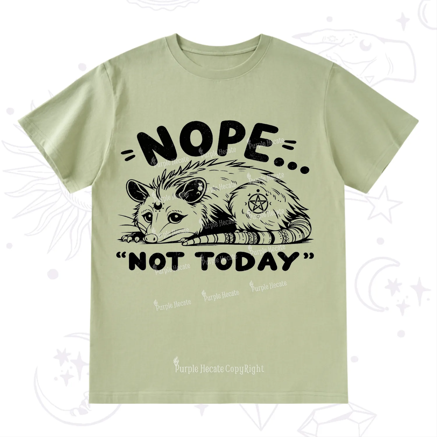 Purplehecate Not Today Possum T-Shirt