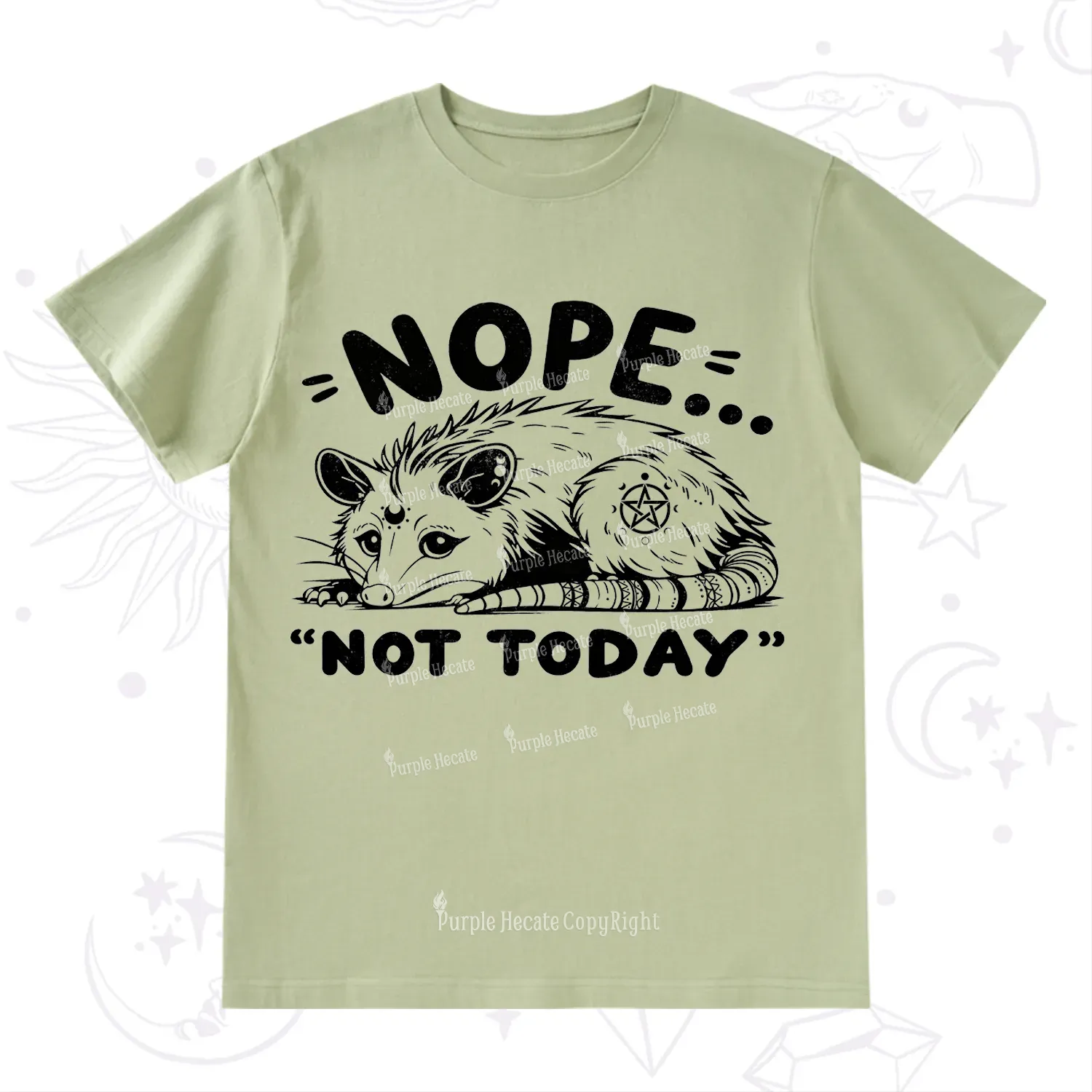 Purplehecate Not Today Possum T-Shirt