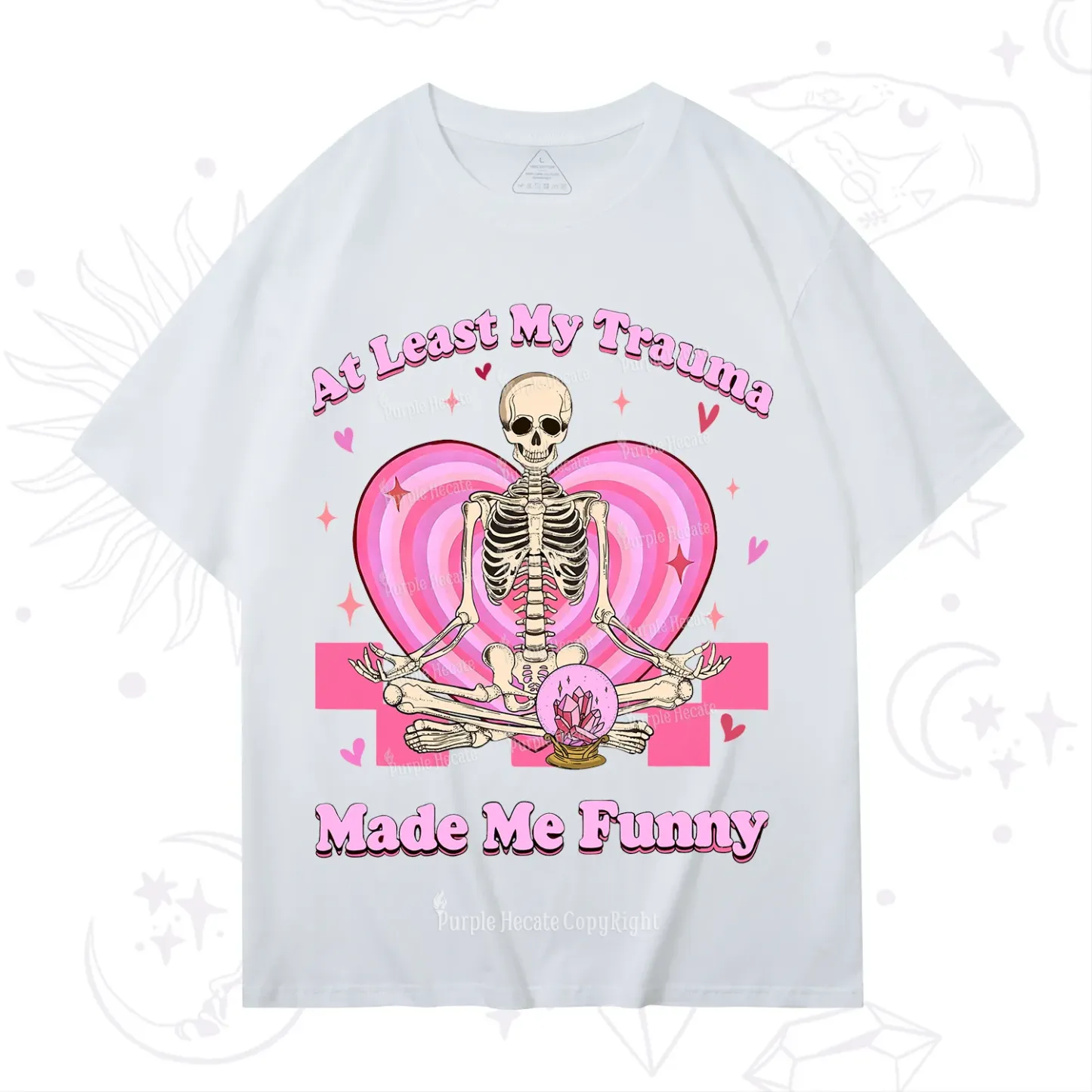 PurplehecateAt Least My Trauma Made Me Funny Valentine T-Shirt