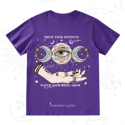 Purplehecate Trust Your Instincts T-Shirt