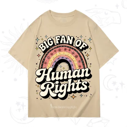 Purplehecate Big Fan Of Human Rights Rainbow T-Shirt
