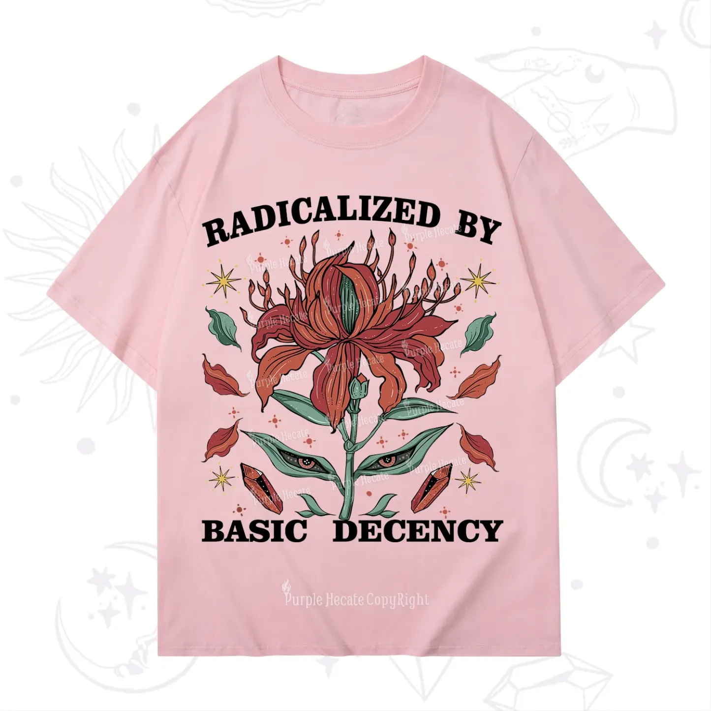 Purplehecate Radicalized By Basic Decency T-Shirt