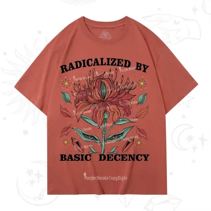 Purplehecate Radicalized By Basic Decency T-Shirt
