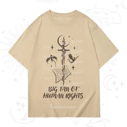 Purplehecate Big Fan Of Human Rights T-Shirt