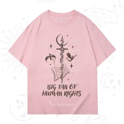 Purplehecate Big Fan Of Human Rights T-Shirt
