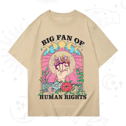 Purplehecate Big Fan of Human Rights T-Shirt
