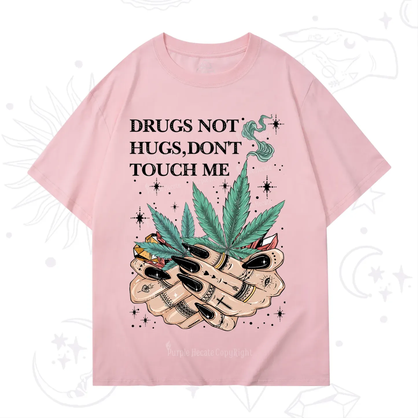 Purplehecate Drugs Not Hugs T-Shirt