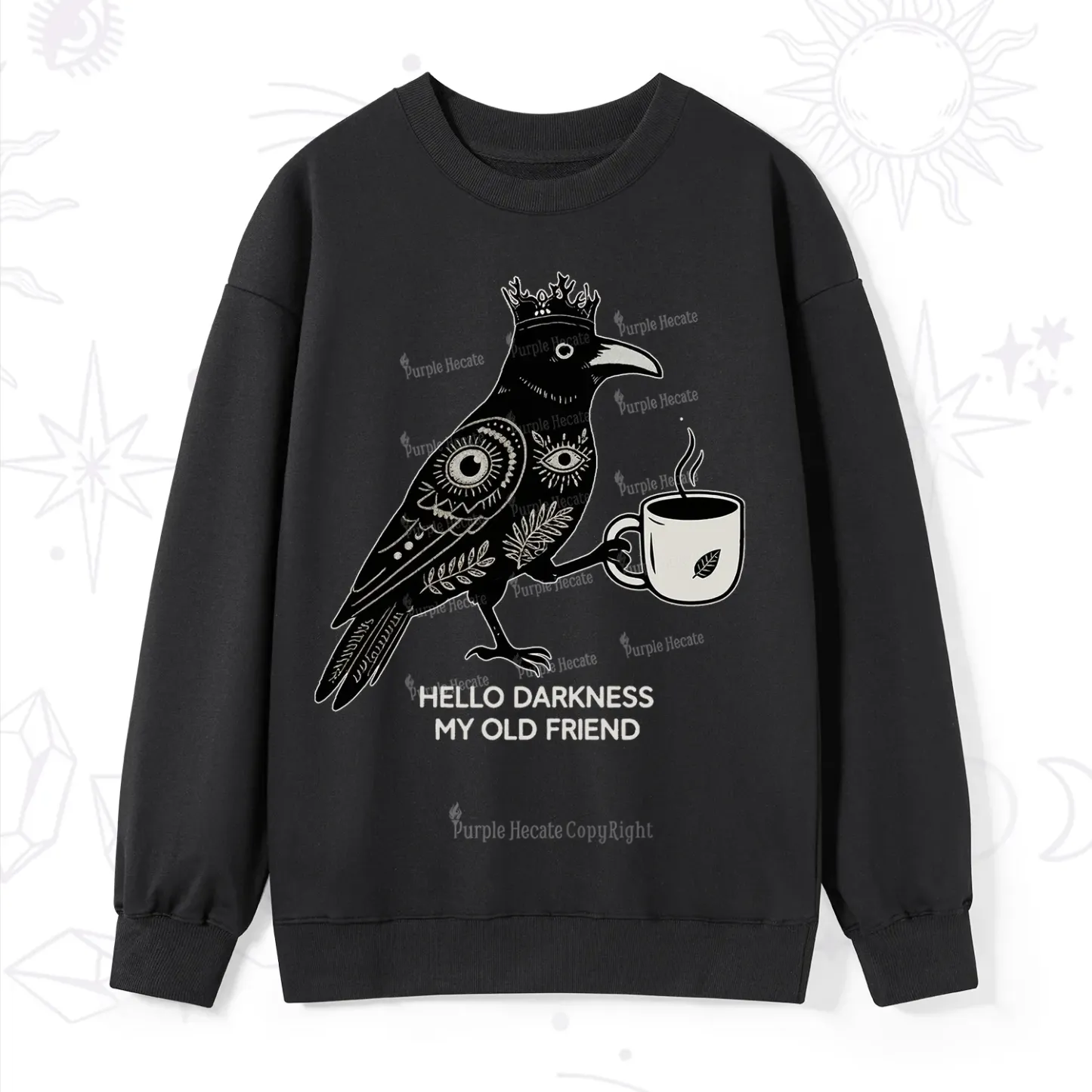 Purplehecate Hello Darkness My Old Friend Sweatshirt