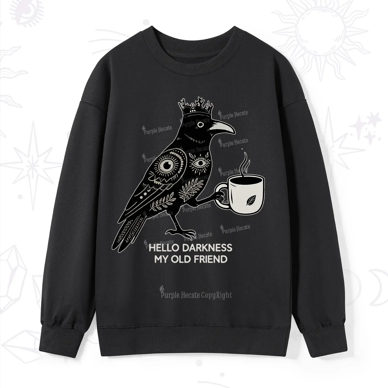 Purplehecate Hello Darkness My Old Friend Sweatshirt