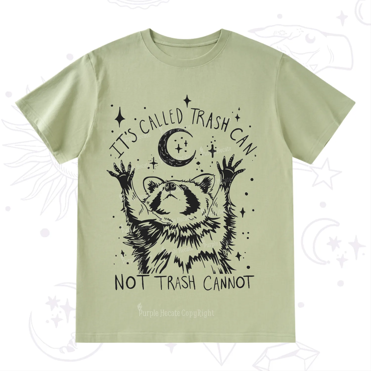 Purplehecate Its Called Trash Can Not Trash Cannot Funny Raccoon T-Shirt