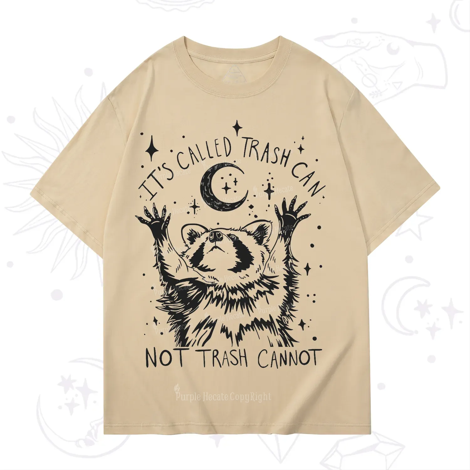 Purplehecate Its Called Trash Can Not Trash Cannot Funny Raccoon T-Shirt
