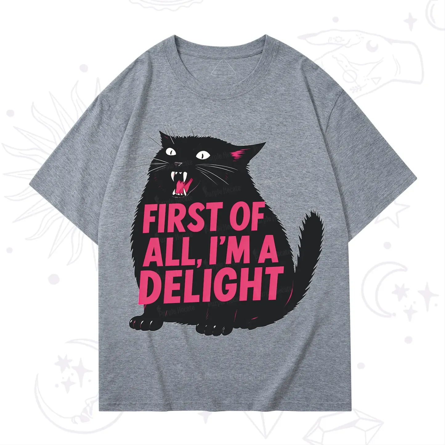 Purplehecate First Of All I'm A Delight Cat T-Shirt