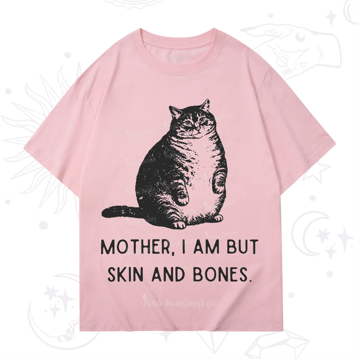 Purplehecate Cat Mother I Am But Skin And Bones T-Shirt