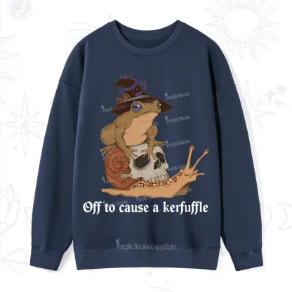 Purplehecate Off To Cause A Kerfuffle Sweatshirt
