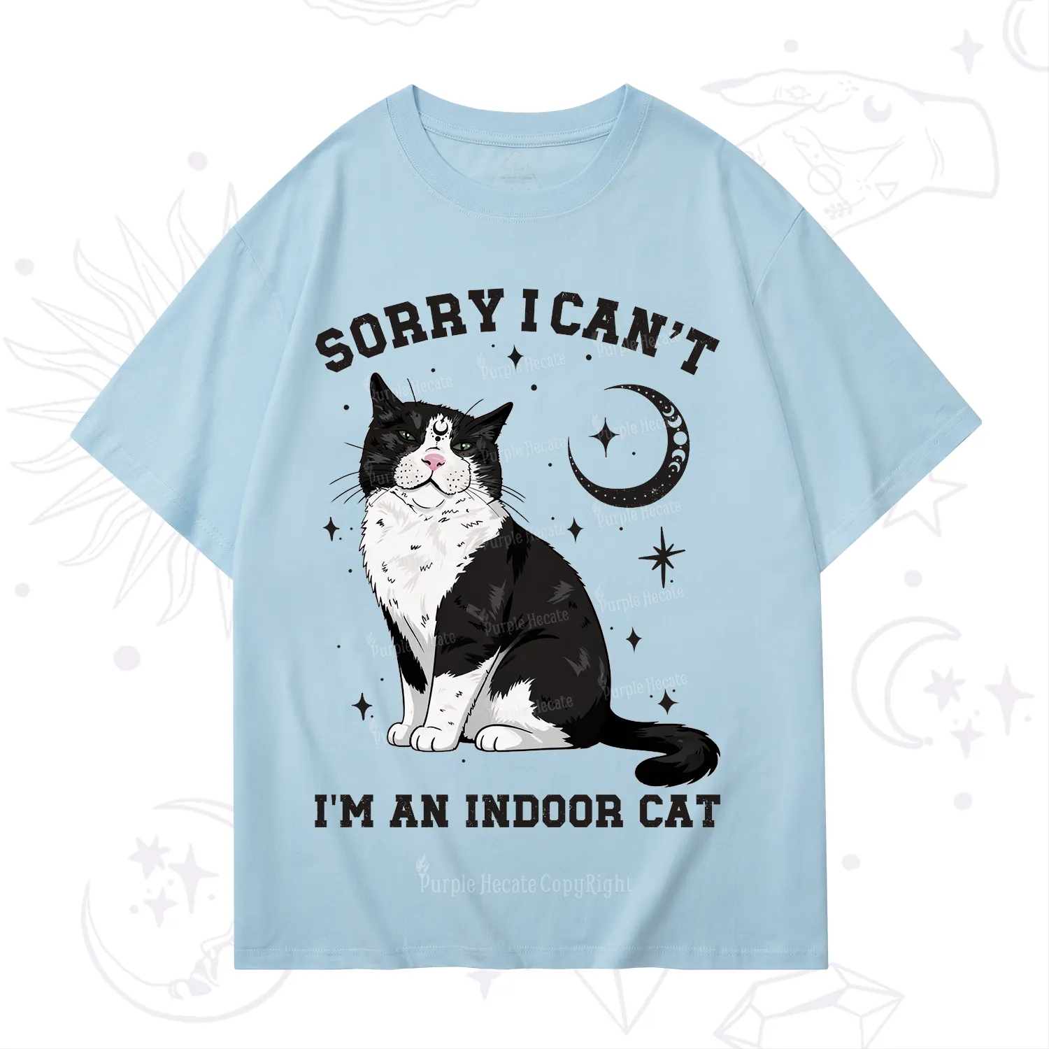 Purplehecate Sorry I Can't Go I'm an Indoor Cat T-Shirt
