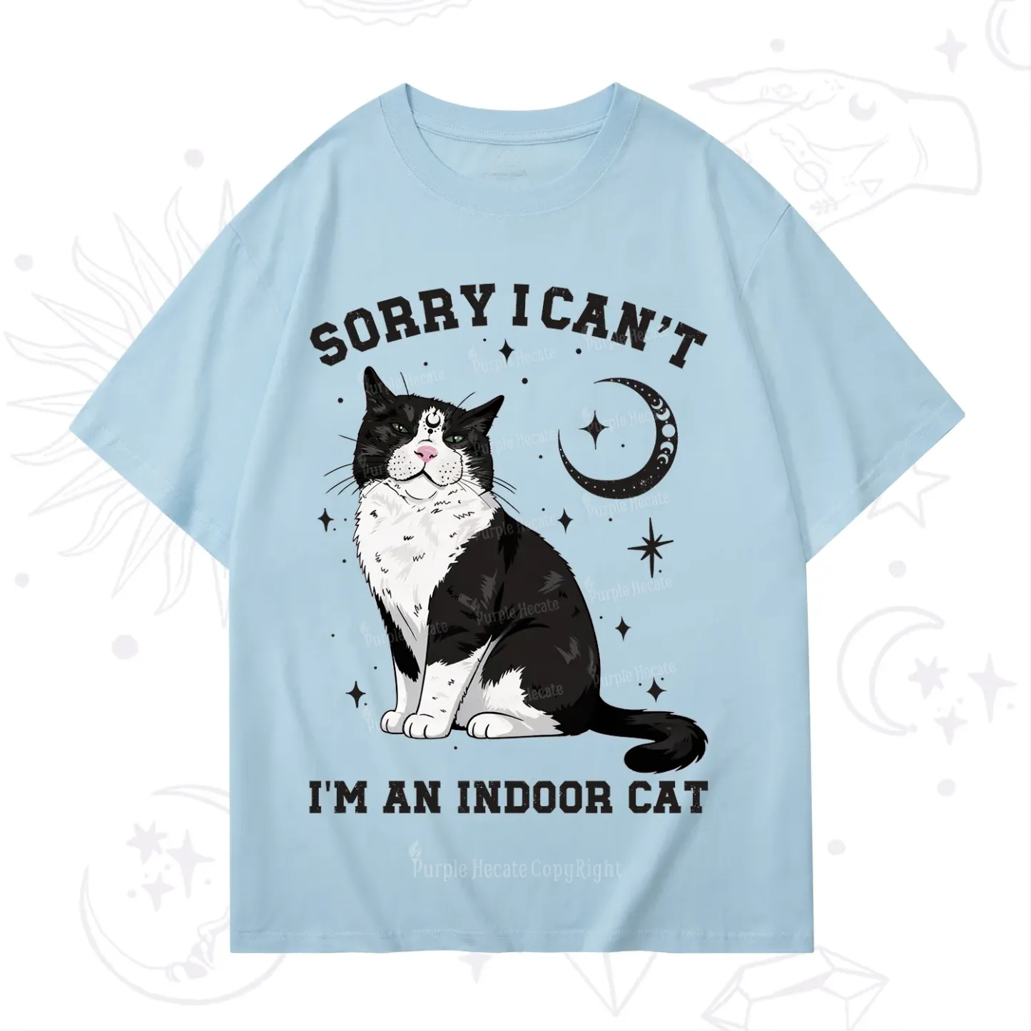 Purplehecate Sorry I Can't Go I'm an Indoor Cat T-Shirt