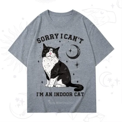 Purplehecate Sorry I Can't Go I'm an Indoor Cat T-Shirt