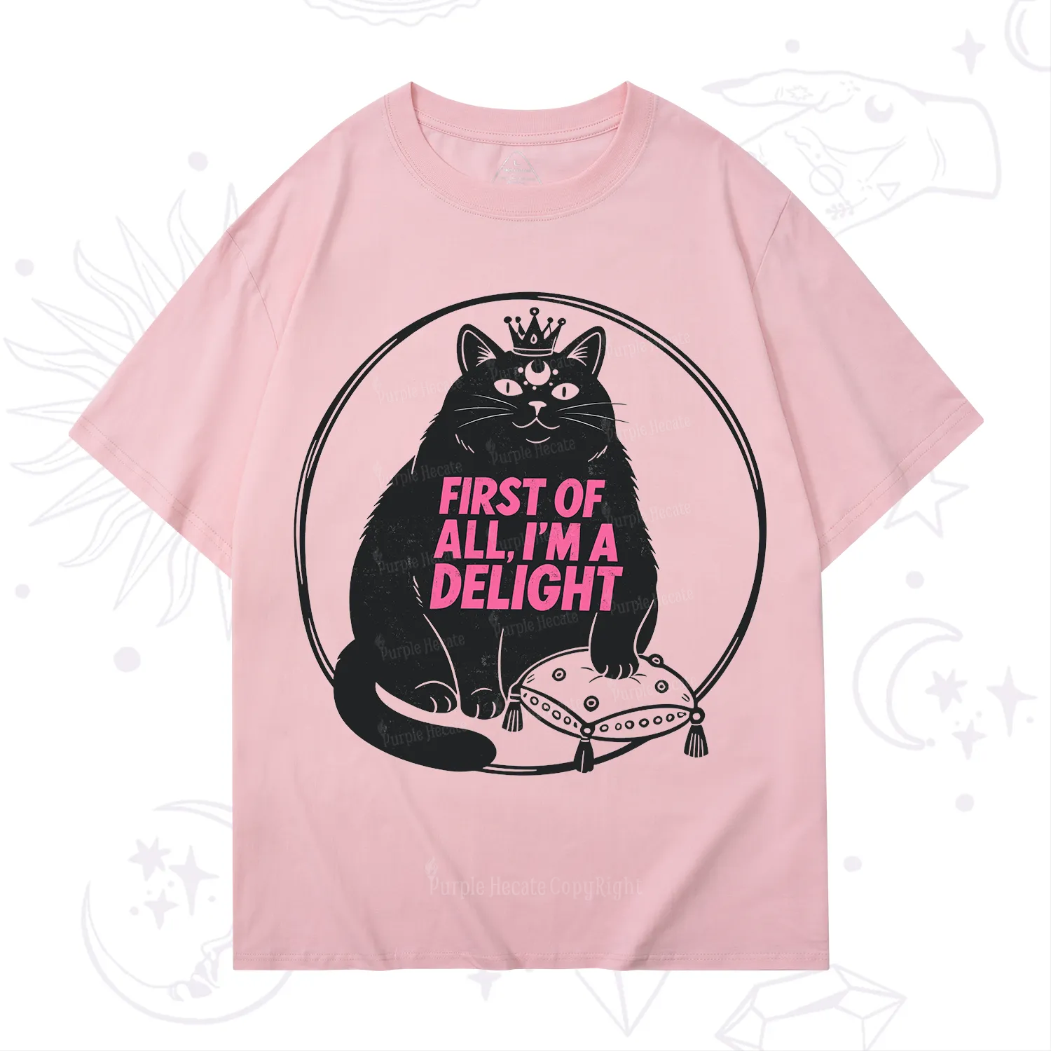 Purplehecate Black Cat First Of All I'm A Delight T-Shirt