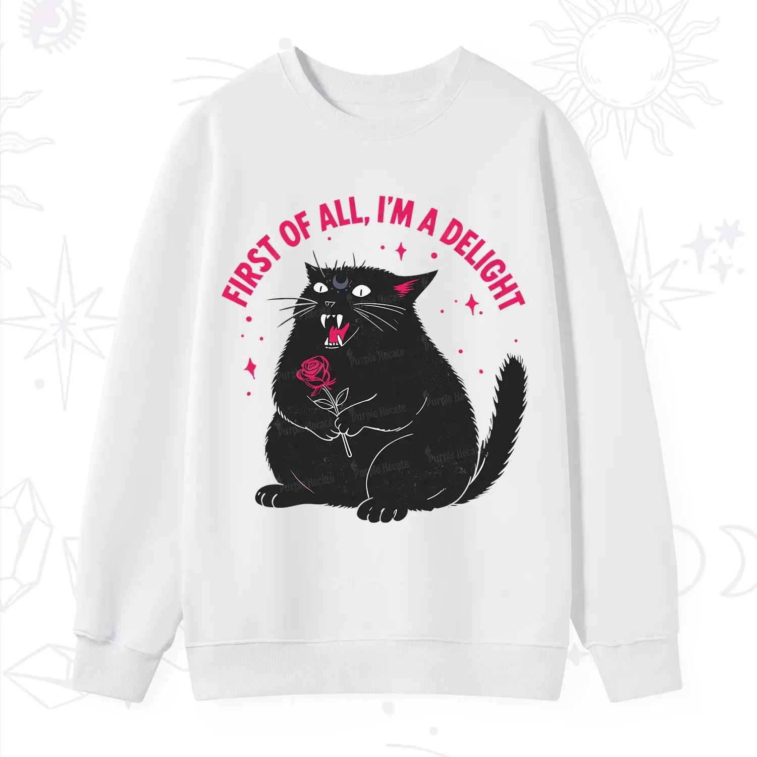 Purplehecate First Of All I'm A Delight Cat Sweatshirt