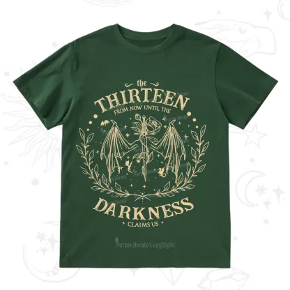 Purplehecate From Darkness Claim Us T-Shirt