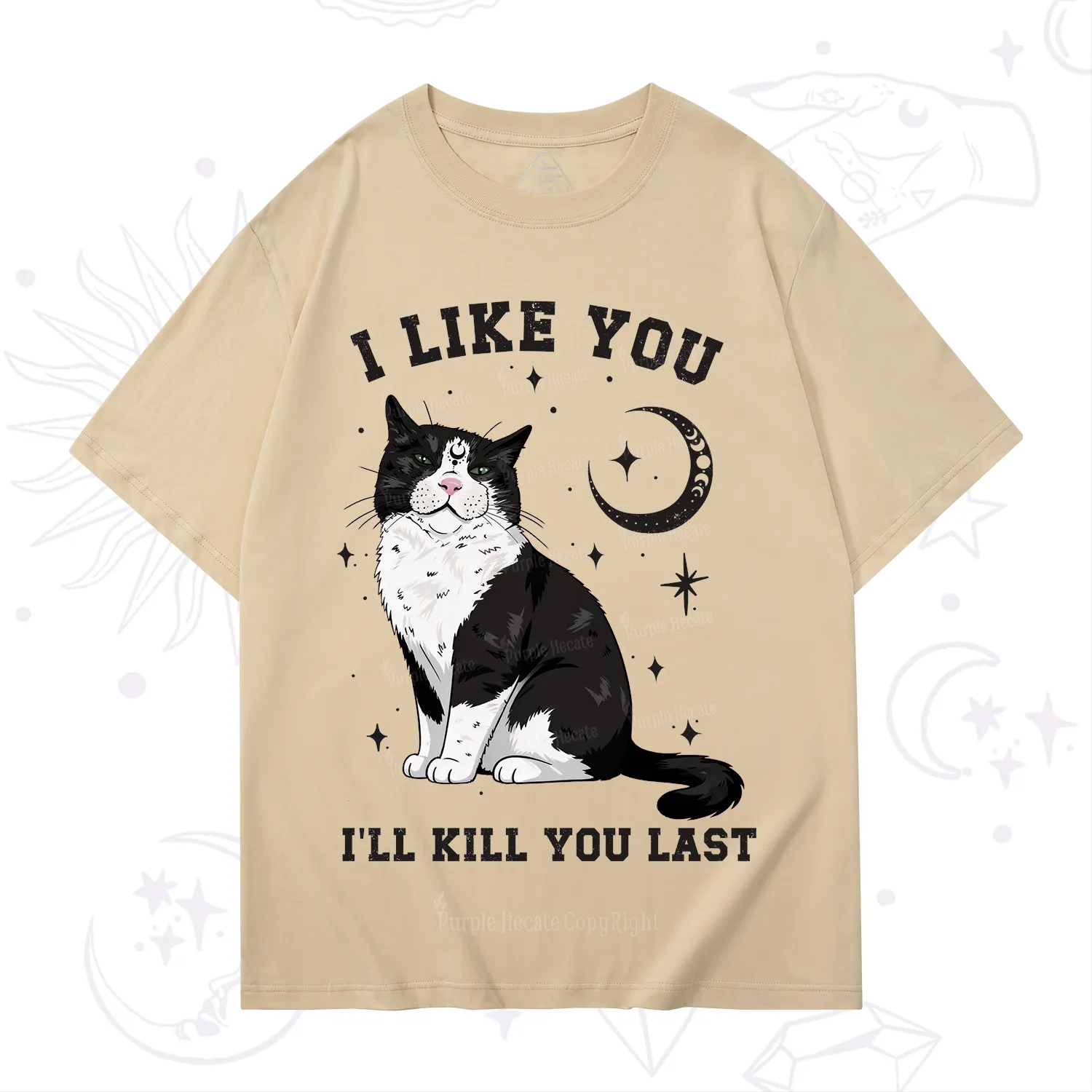 Purplehecate I Like You I'll Kill You Last T-Shirt