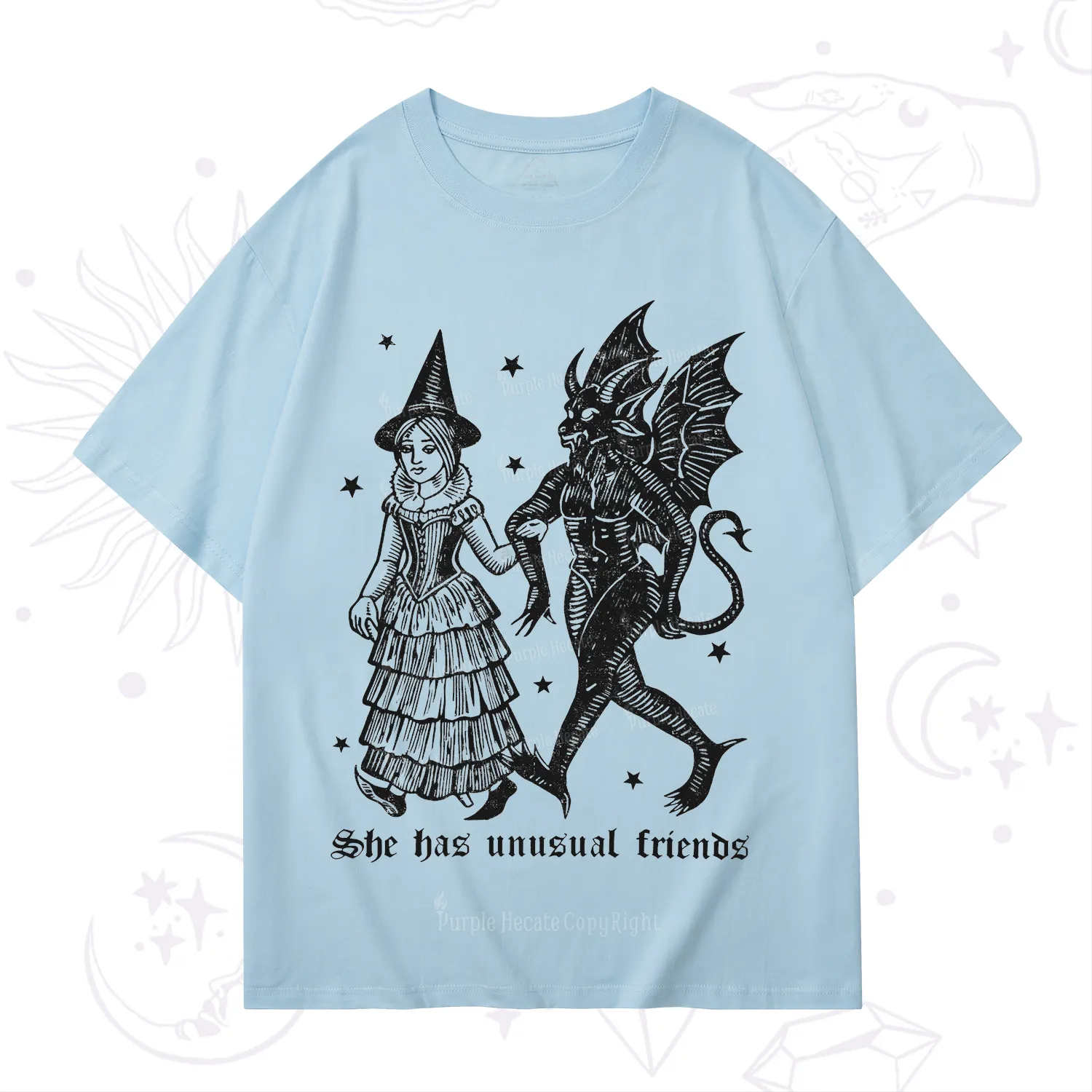Purplehecate She Has Unusual Friends T-Shirt